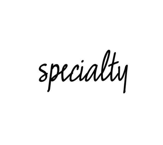 specialty