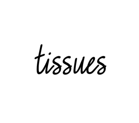 tissues