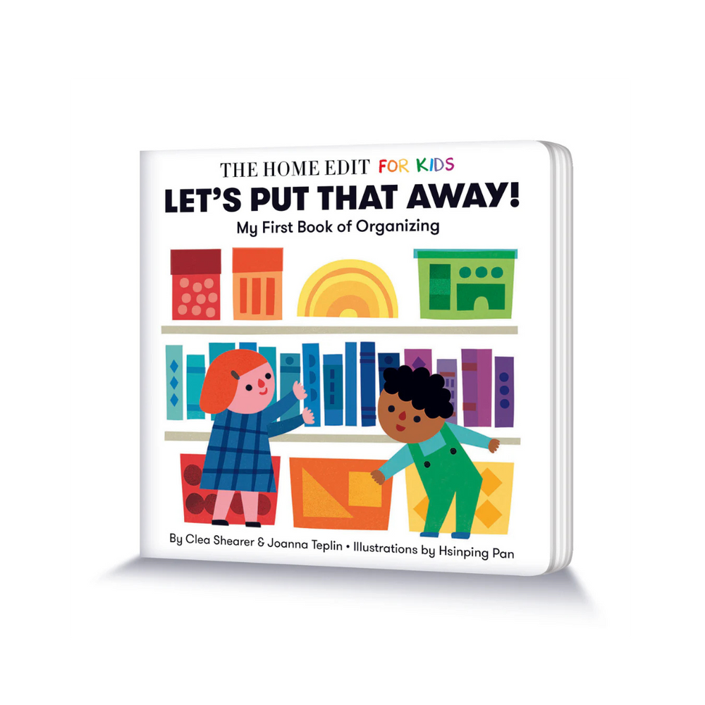 Let's Put That Away:  My First Book of Organizing