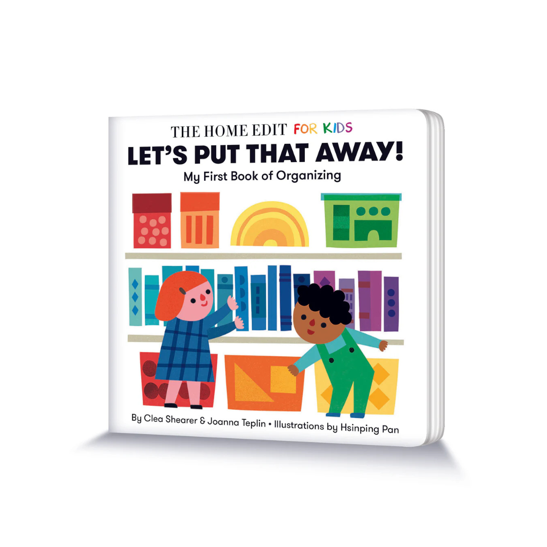 Let's Put That Away:  My First Book of Organizing